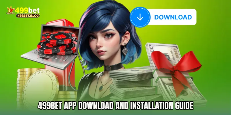 499bet app Download and Installation Guide