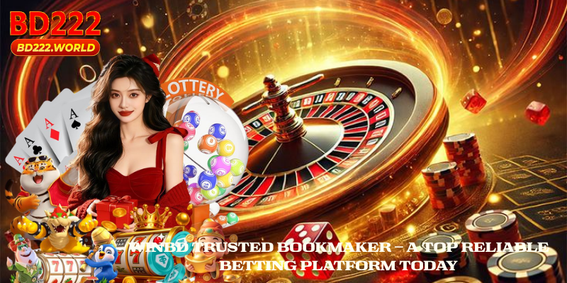 WinBD trusted bookmaker – A top reliable betting platform today